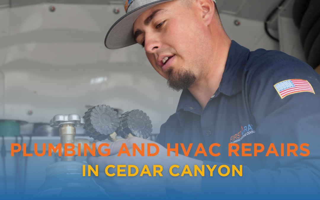 Plumbing and HVAC Repairs in Cedar Canyon