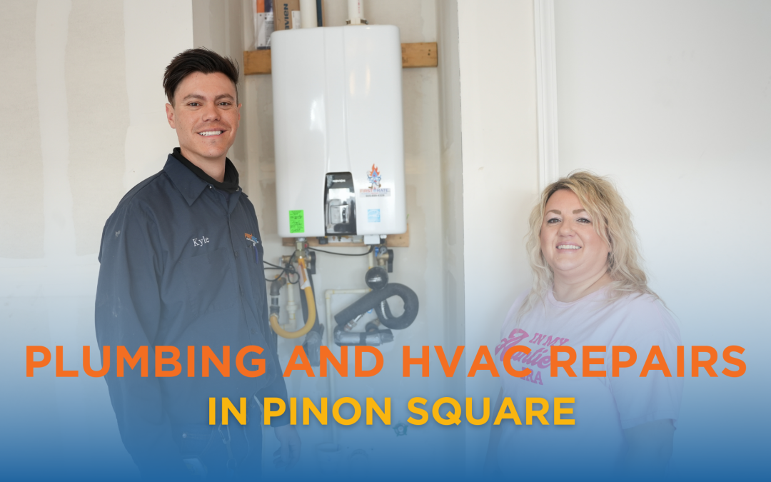 HVAC and Plumbing Services in Pinon Square