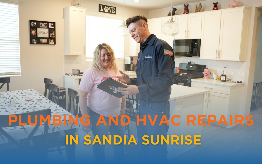 HVAC and Plumbing Services in Sandia Sunrise