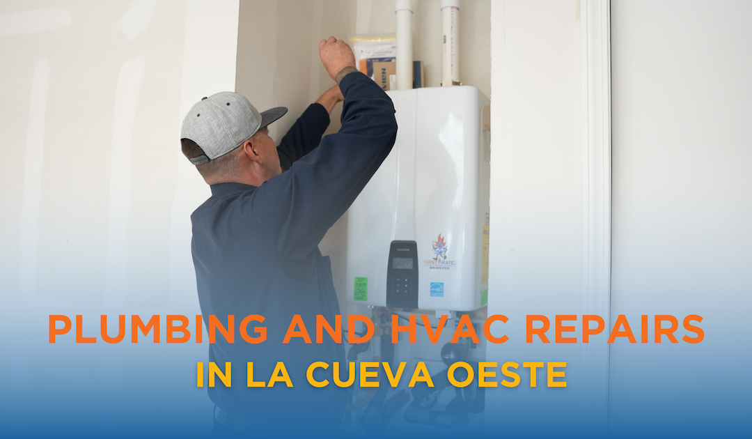 HVAC and Plumbing Services in La Cueva Oeste