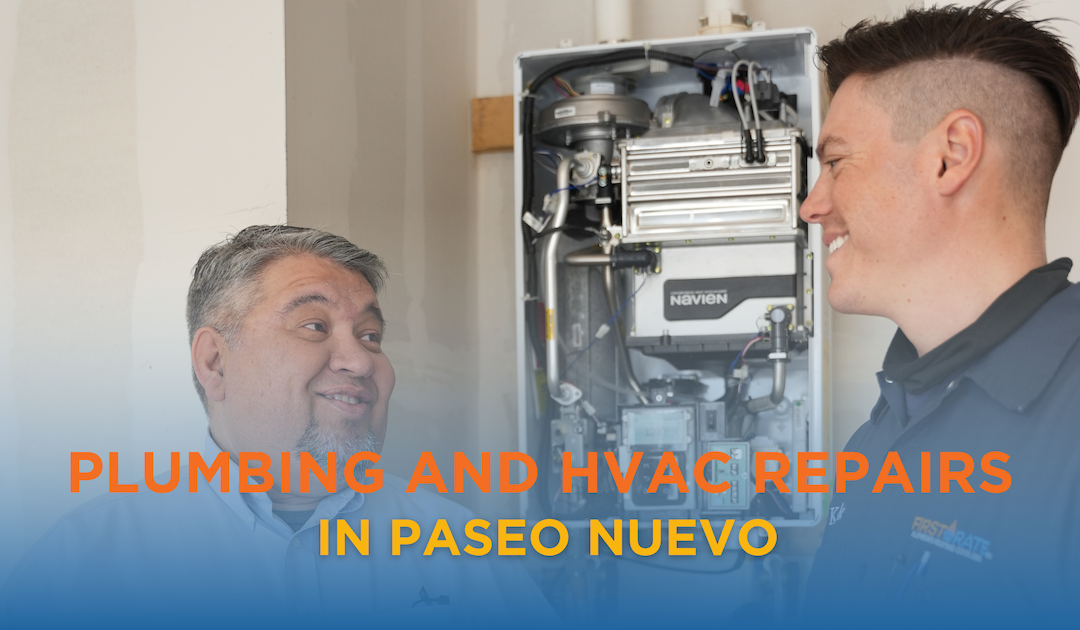 HVAC and Plumbing Services in Paseo Nuevo