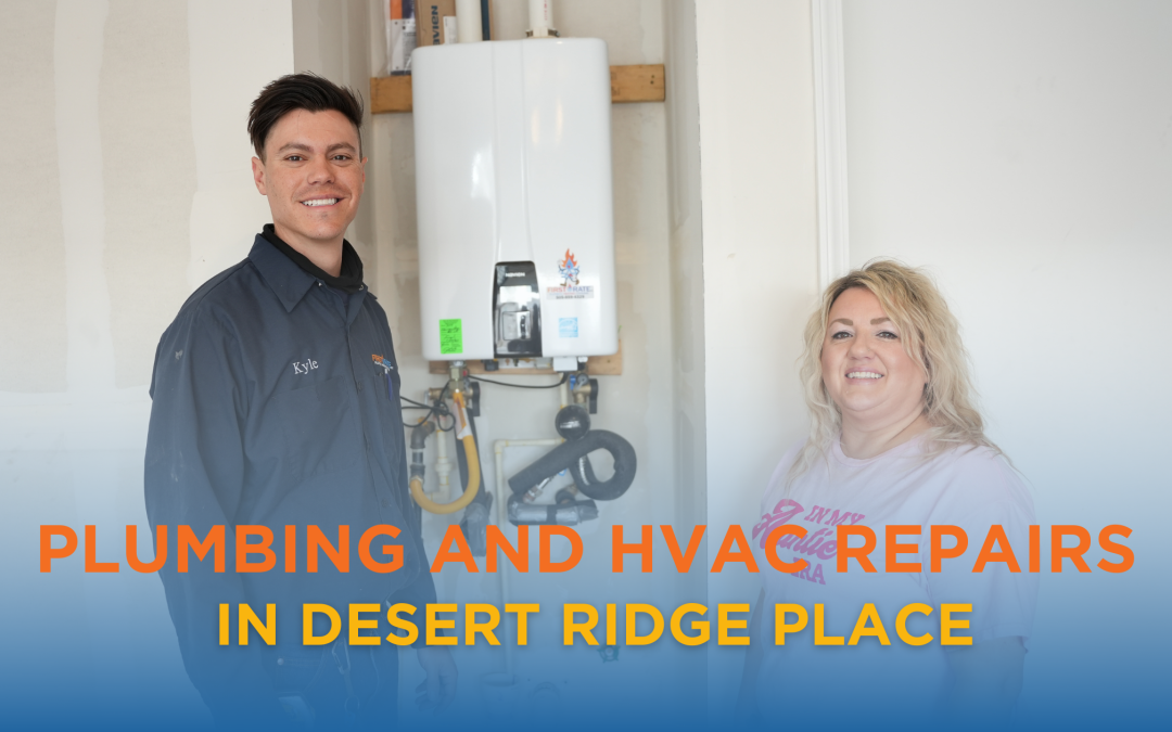 HVAC and Plumbing Services in Desert Ridge Place