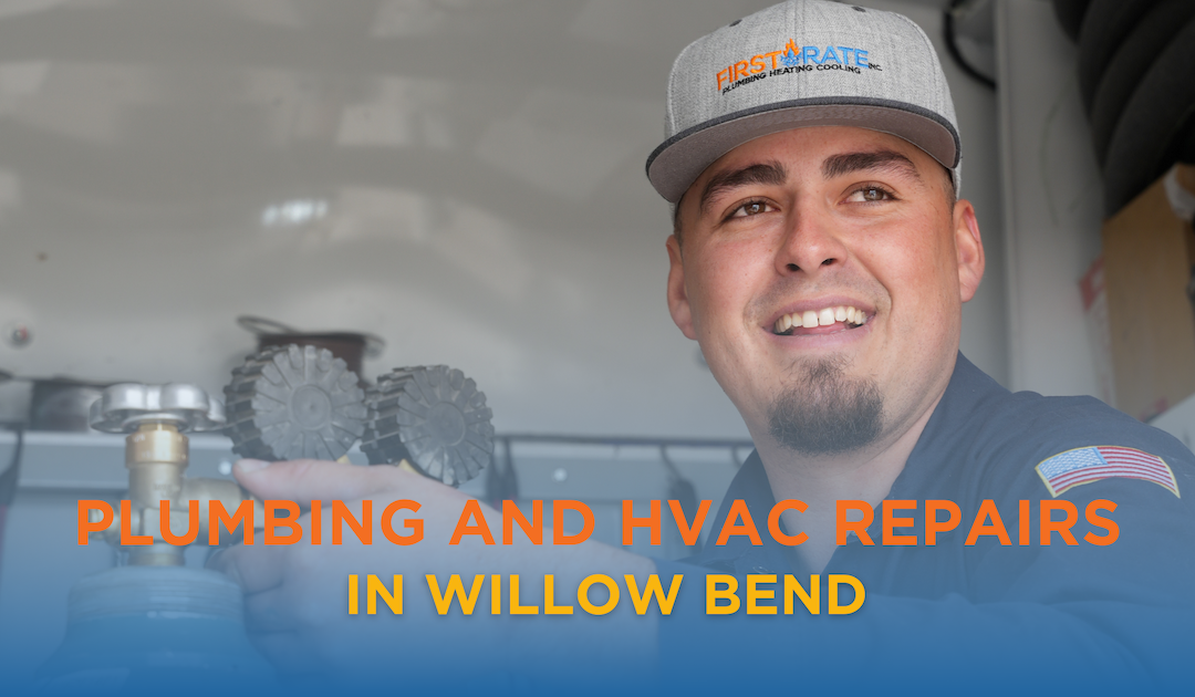 HVAC and Plumbing Services in Willow Bend