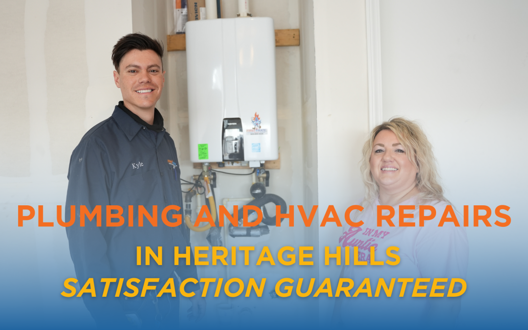 Trusted Plumbing & HVAC Repairs in Heritage Hills – Satisfaction Guaranteed