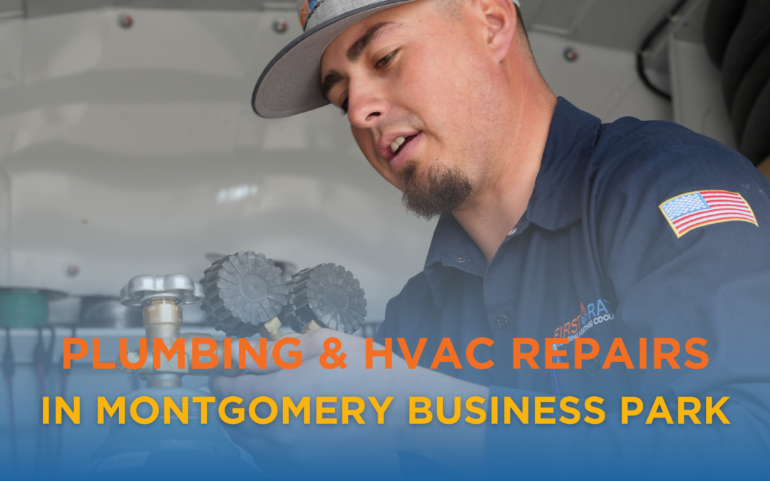 Plumbing & HVAC Repairs in Montgomery Business Park