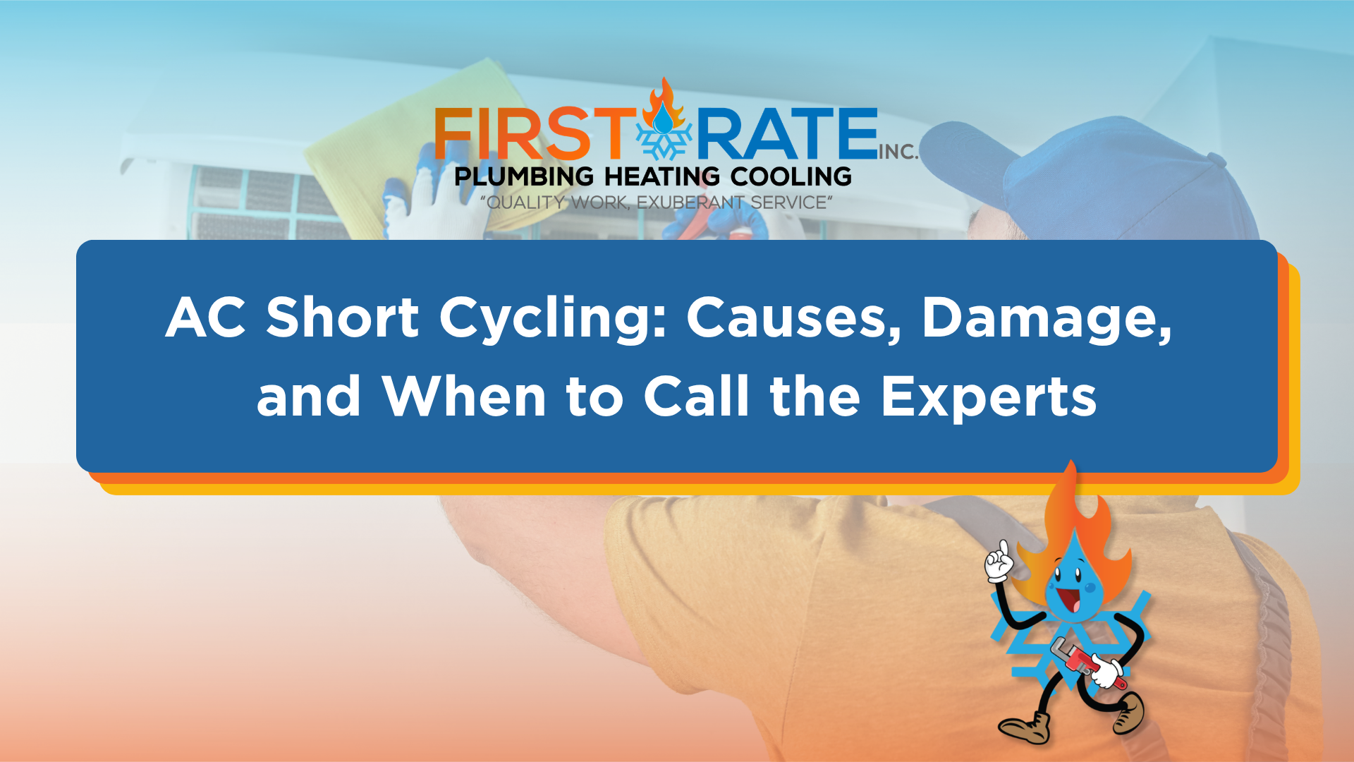 AC Short Cycling: Causes, Risks, and When to Call for Help