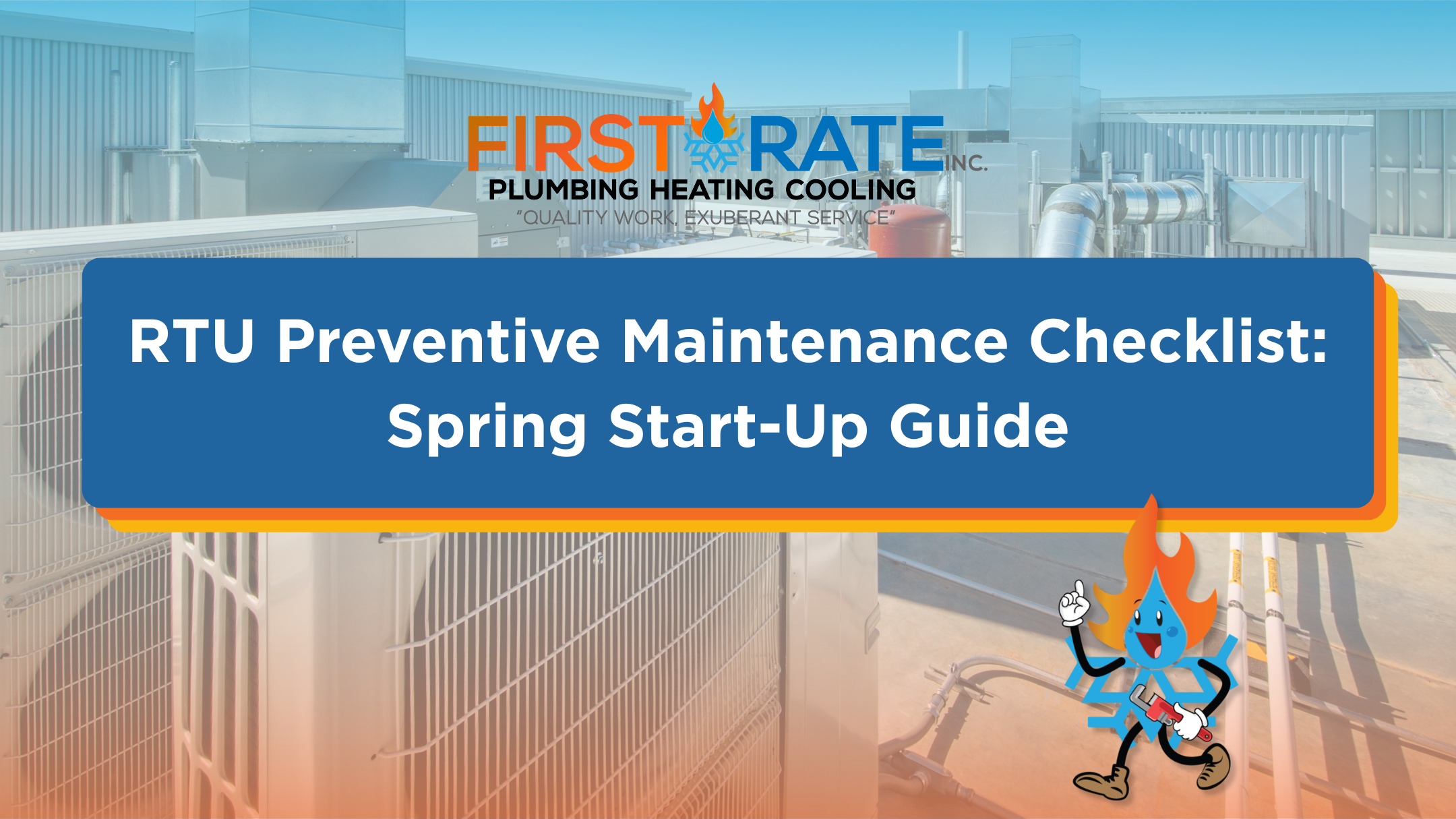 Rooftop Unit Preventive Maintenance Checklist for Spring Start-Up